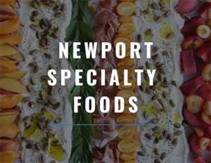 Newport Specialty Foods Acquisition Announcement featuring a display of fruits, meat, and yogurt